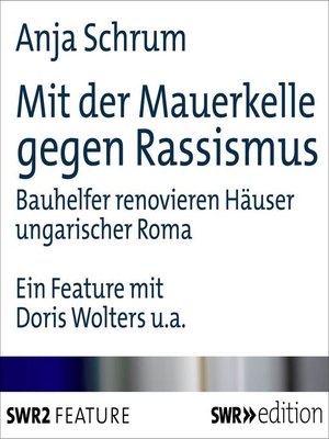 cover image of Mit der Mauerkelle gegen Rassismus
